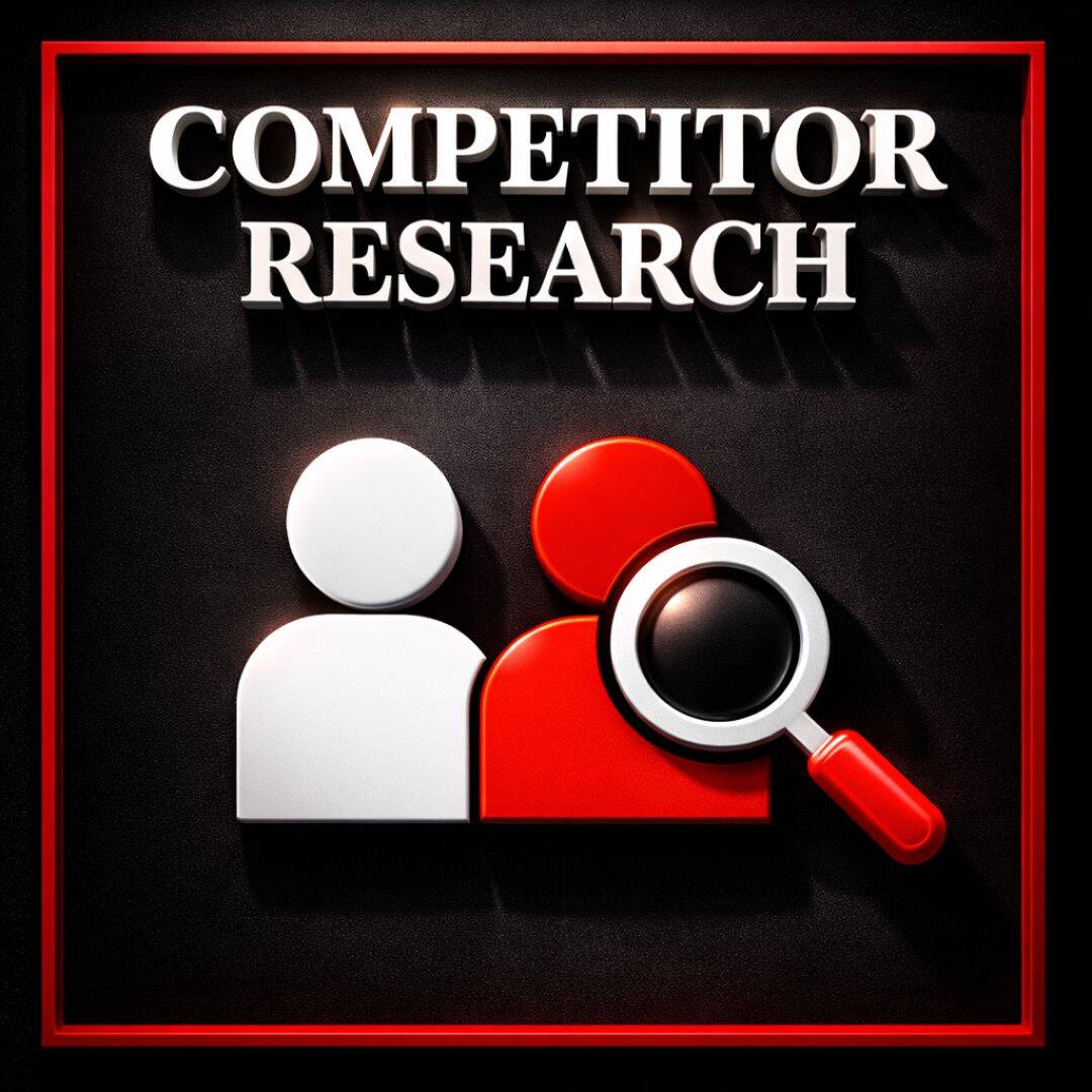 A black, white and red graphic showing competitor research